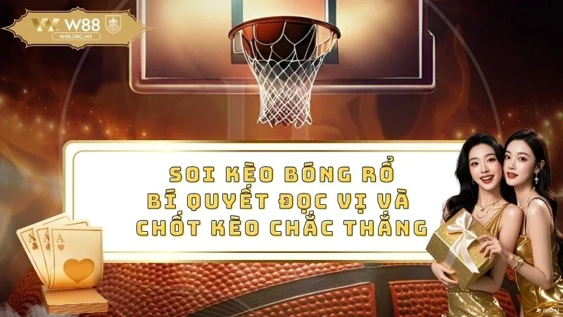 Soi kèo bóng rổ